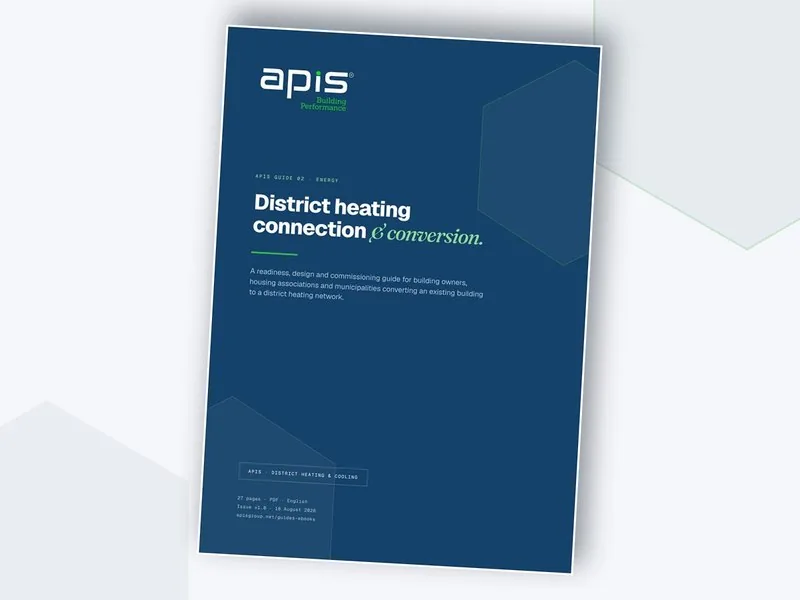 APIS Guide 02 — District Heating Connection & Conversion, 27-page PDF