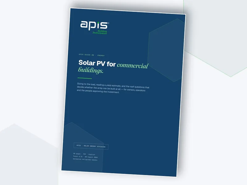 APIS Guide 06 — Solar PV for Commercial Buildings, 28-page PDF