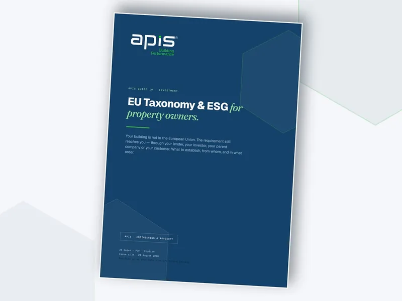 APIS Guide 10 — EU Taxonomy & ESG for Property Owners, 25-page PDF